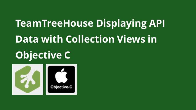 TeamTreeHouse Displaying API Data with Collection Views in Objective-C